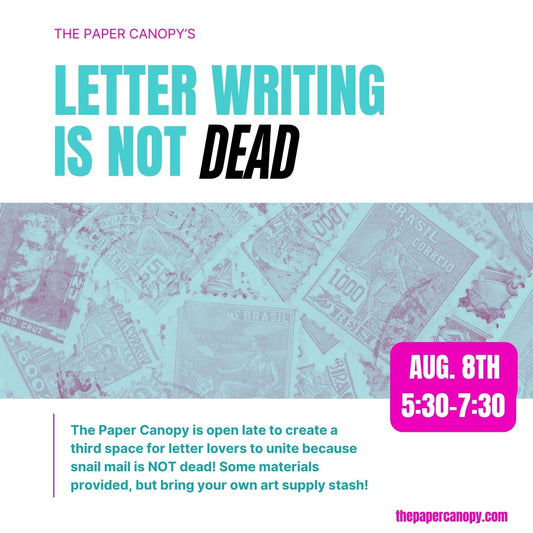 Canopy Creatives - Letter Writing Night August 8th